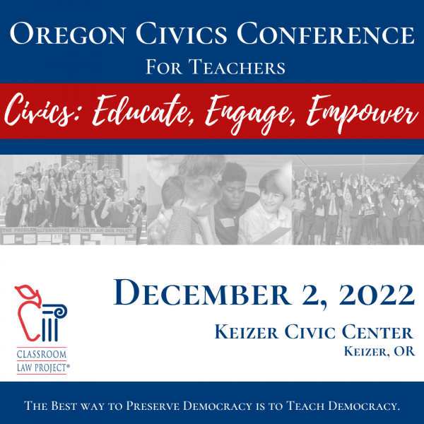 2022 Oregon Civics Conference for Teachers