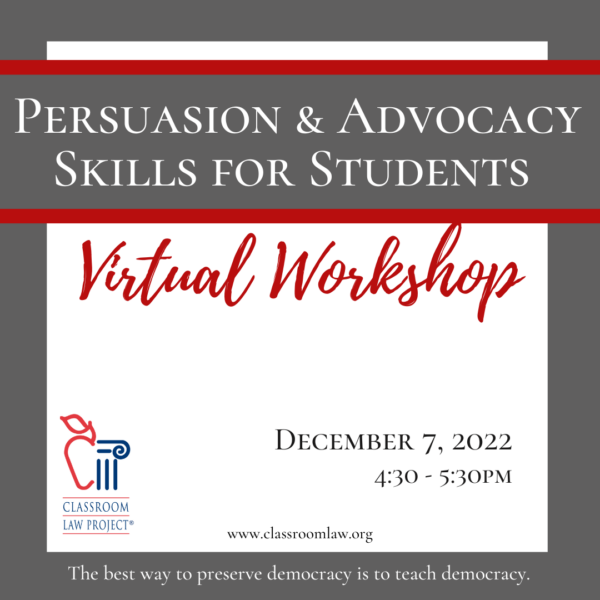 Persuasion & Advocacy Skills for Students Workshop